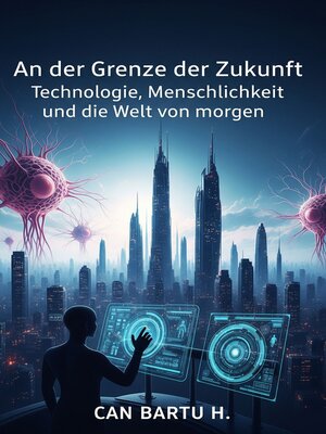cover image of An der Grenze der Zukunft